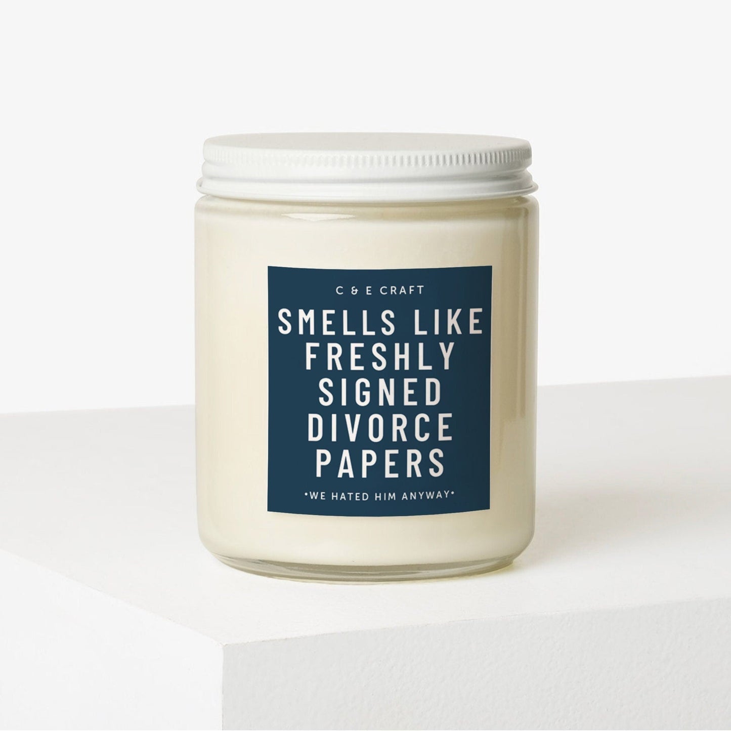 Smells Like Freshly Signed Divorce Papers Candle
