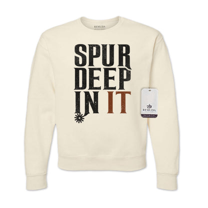 Spur Deep In It - Adult Unisex Western Sweatshirt