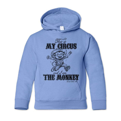 THIS IS MY CIRCUS AND I AM THE MONKEY Youth Western Pullover Hoodie