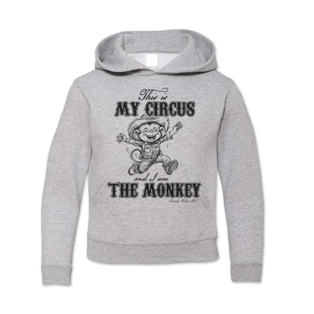 THIS IS MY CIRCUS AND I AM THE MONKEY Youth Western Pullover Hoodie