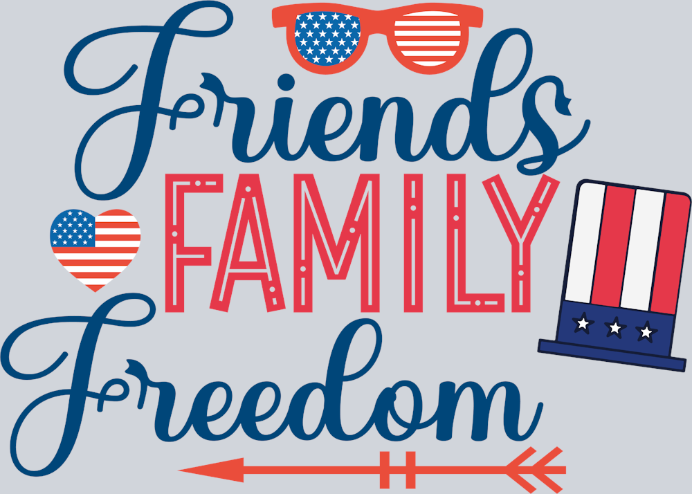 Friends Family Freedom - STK02155 (DTF Transfers)