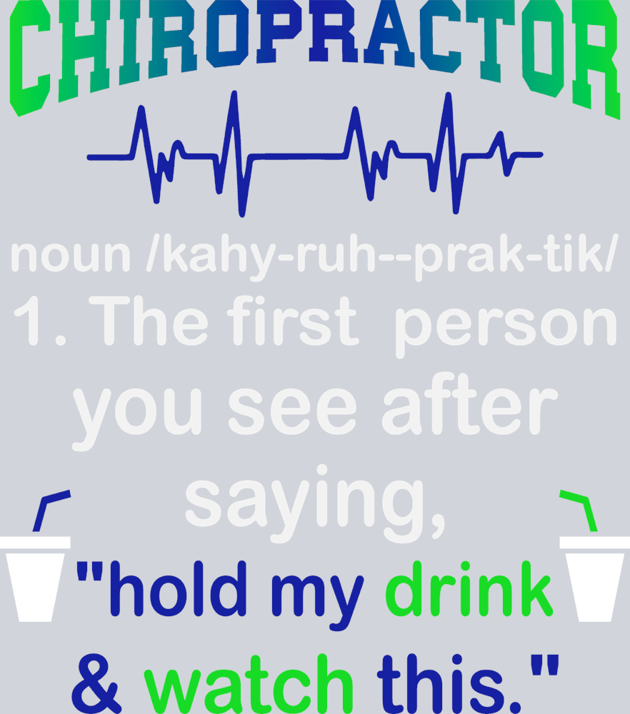 Chiropraactor Definition - STK01275 (DTF Transfers)