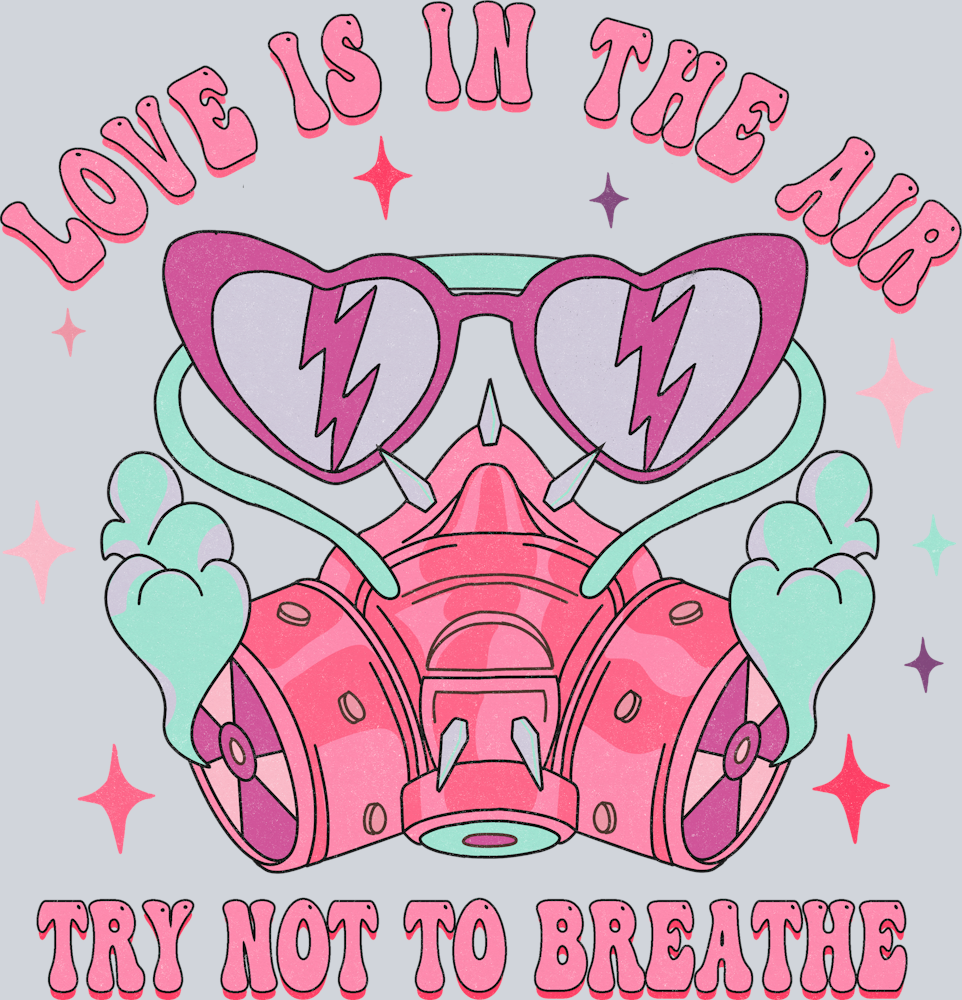 Love Air Breathe - STK03695 (DTF Transfers)
