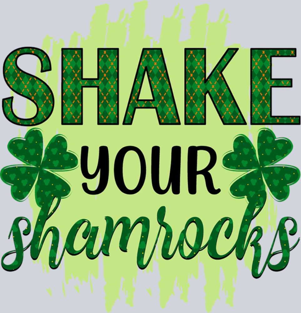 Lucky Shake Your Shamrocks Paint - STK03901 (DTF Transfers)