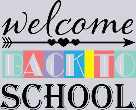 Welcome Back To School 3 - STK06407 (DTF Transfers)