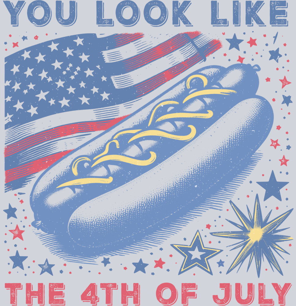 You Look Like The 4th Of July 1 - STK06594 (DTF Transfers)