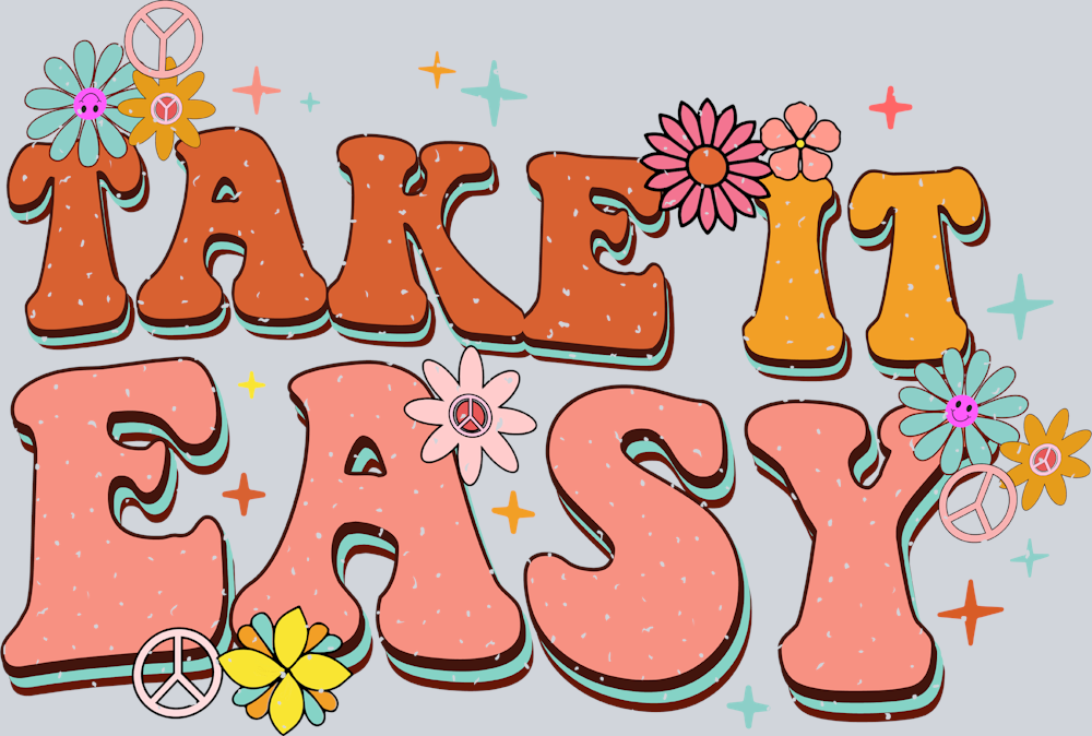 Retro Take It Easy - STK05233 (DTF Transfers)