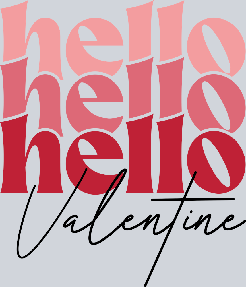 Hello Valentine 2 - STK02721 (DTF Transfers)