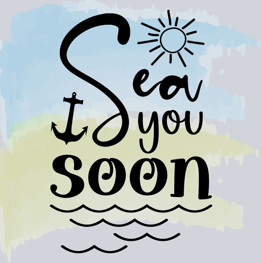 Sea You Soon - STK05399 (DTF Transfers)