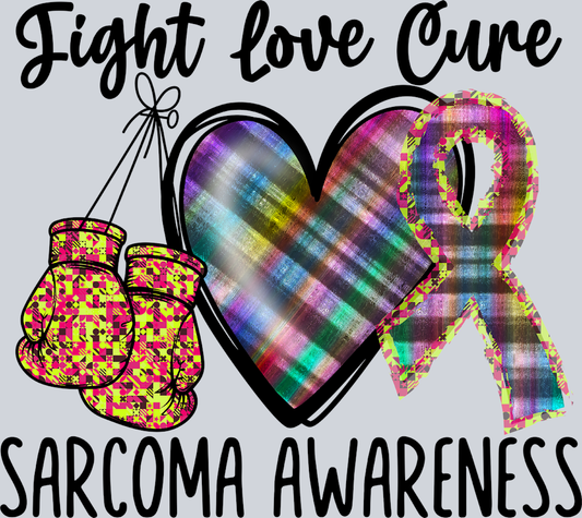 Fight Love Cure Sarcoma Awareness - STK06823 (DTF Transfers)