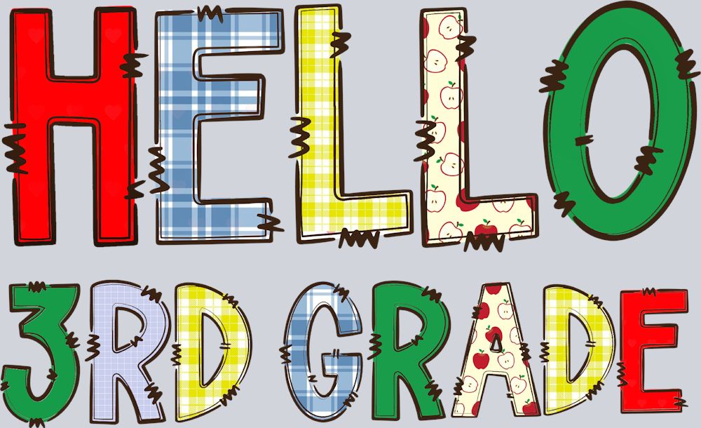 Hello 3rd Grade - STK02668 (DTF Transfers)