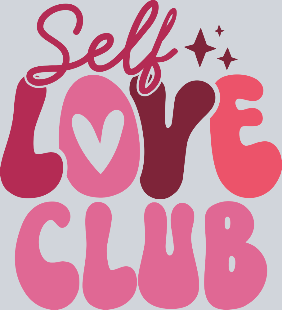 Self Love Club 1 - STK05407 (DTF Transfers)