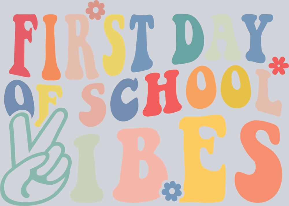 First Day Of School Vibes 2 - STK02026 (DTF Transfers)