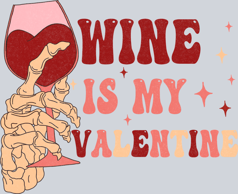 Wine Valentine - STK06476 (DTF Transfers)