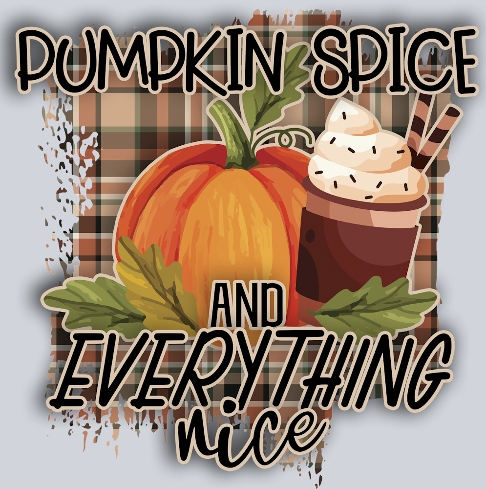 Pumpkin Spice And Everything Nice 3 - STK07240 (DTF Transfers)