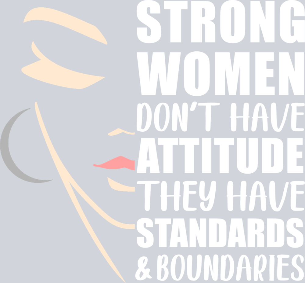 Strong Women Don't Have 2 - STK05848 (DTF Transfers)
