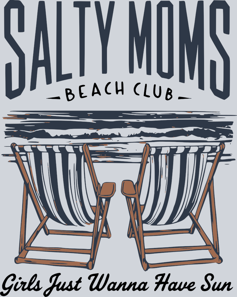 Salty Beach Club - Girls Just Wanna Have Fun - STK05285 (DTF Transfers)