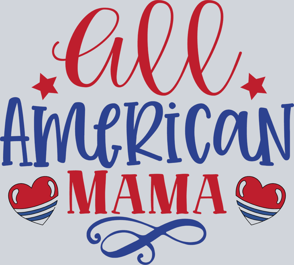 All American Mama - STK00100 (DTF Transfers)