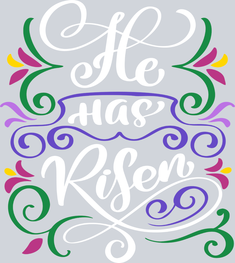 Easter He Has Risen - STK01776 (DTF Transfers)