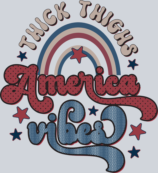 Thick Thighs America Vibes - STK06100 (DTF Transfers)