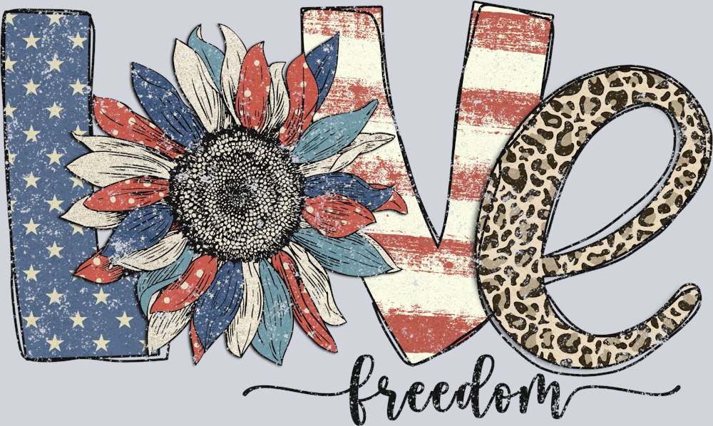Love Freedom - STK03721 (DTF Transfers)