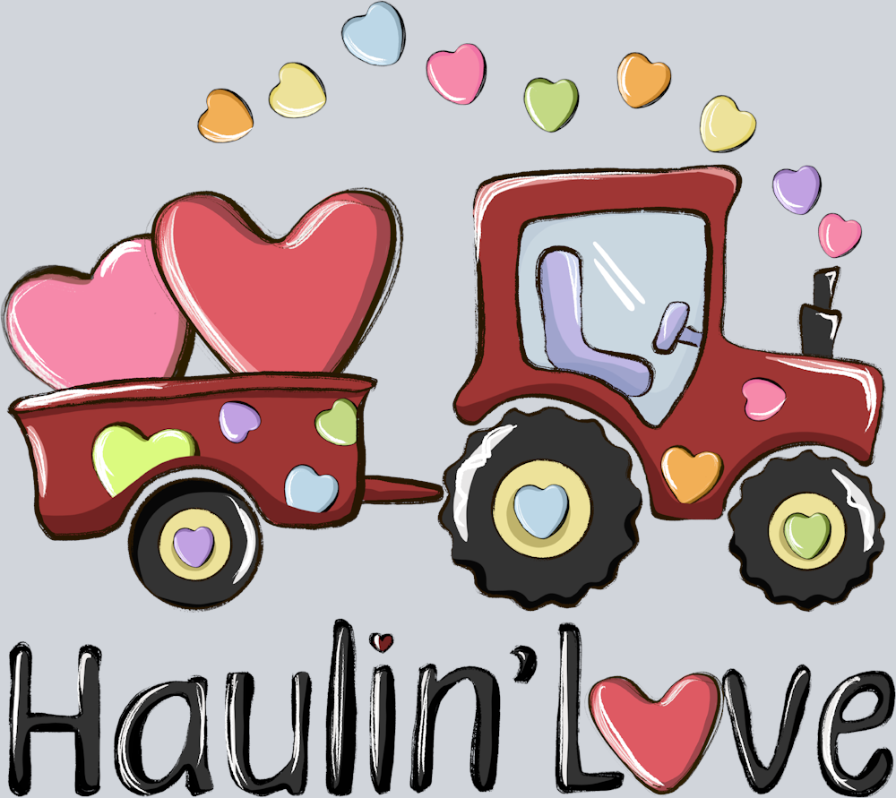 Haulin Love - STK02619 (DTF Transfers)