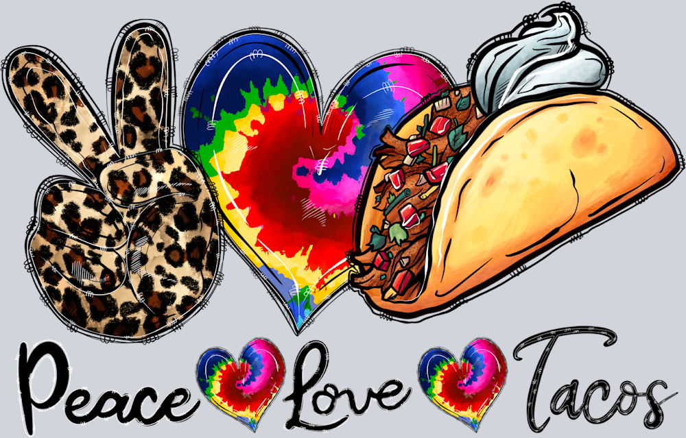 Peace Love Tacos - STK04794 (DTF Transfers)
