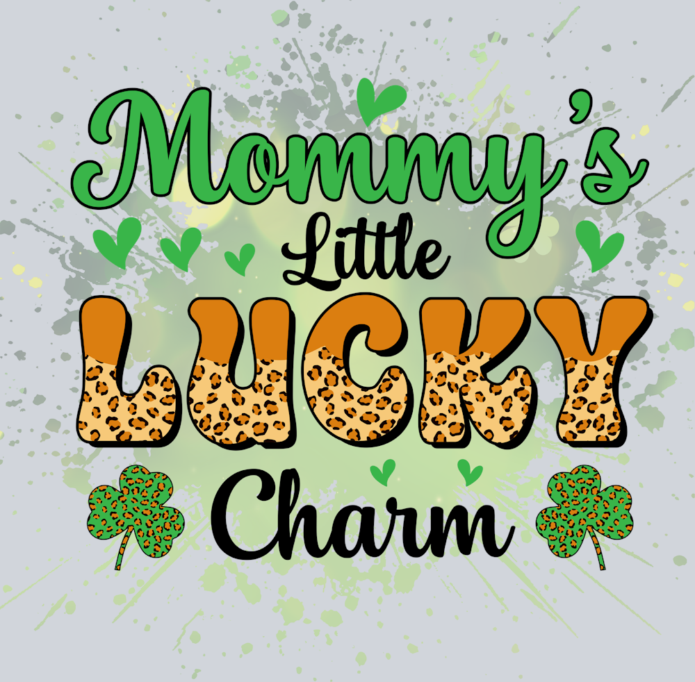 Lucky Mommys Little Lucky Charm - STK03882 (DTF Transfers)