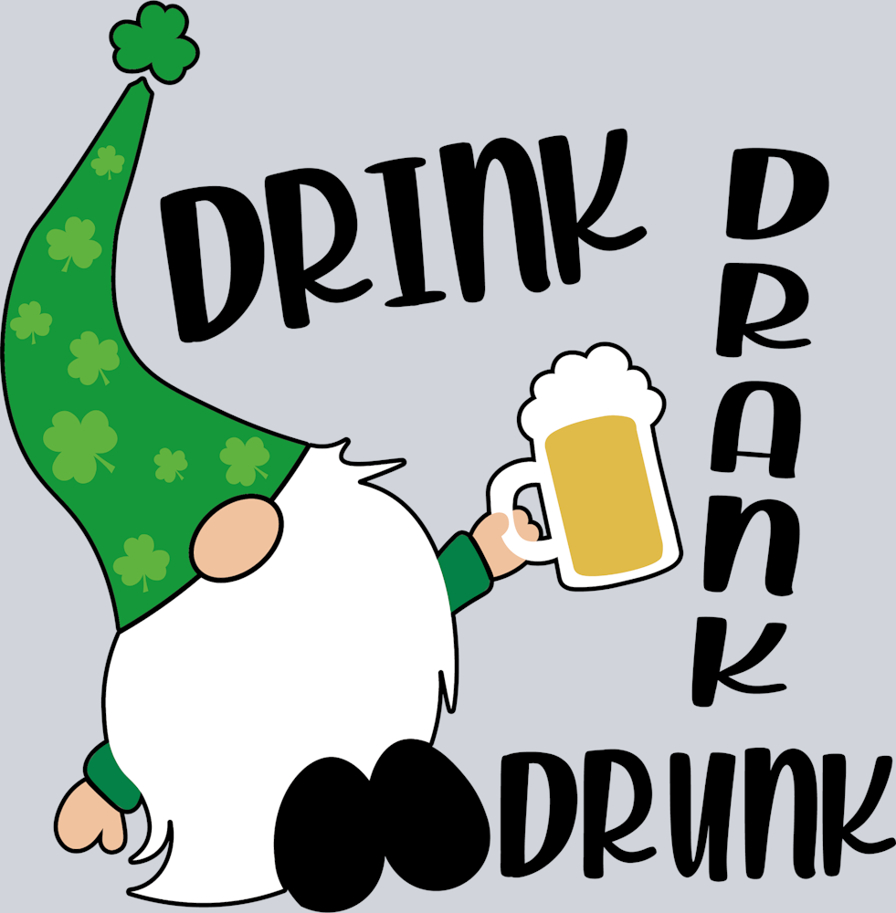 Gnome Drink Drank Drunk - STK02276 (DTF Transfers)