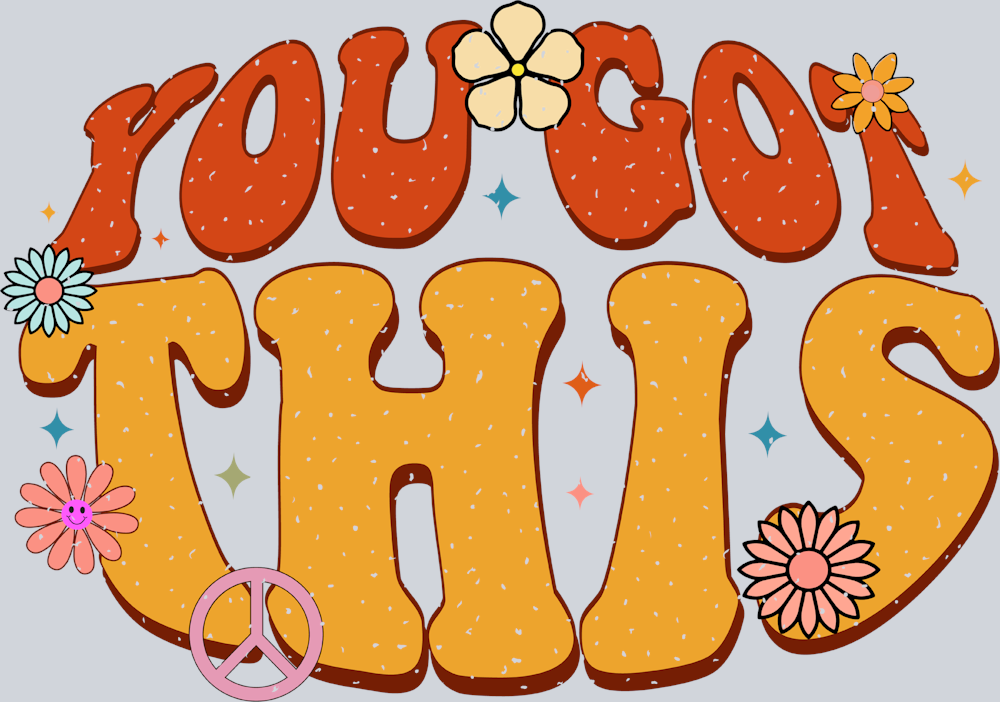 Retro You Got This - STK05241 (DTF Transfers)