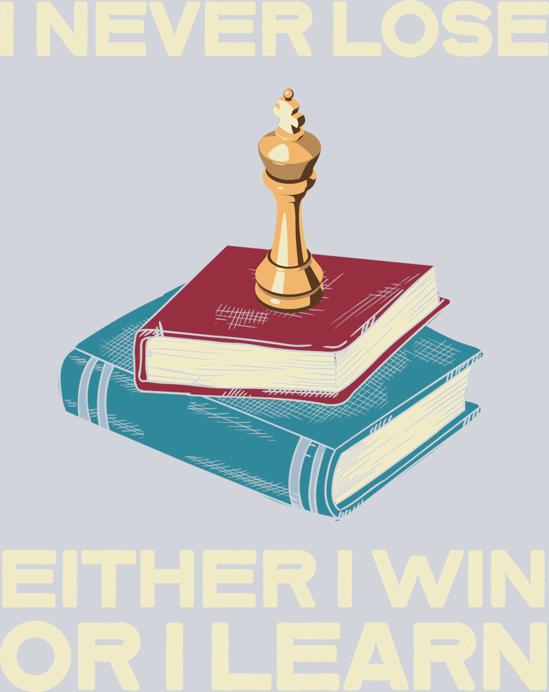 Games Chess I Never Lose - STK02200 (DTF Transfers)