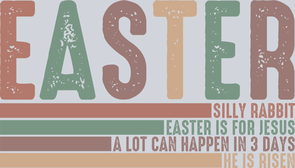 Silly Rabbit Easter Is For Jesus - STK05468 (DTF Transfers)
