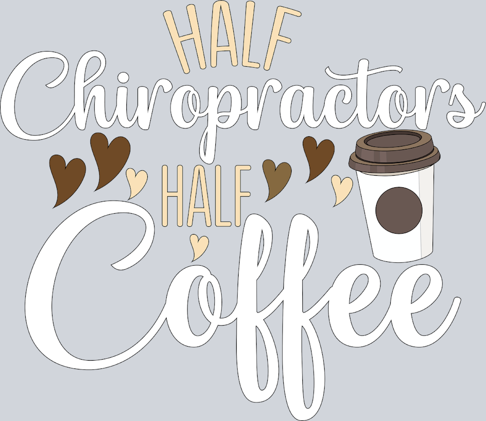 Half Chiro Half Coffee - STK02448 (DTF Transfers)