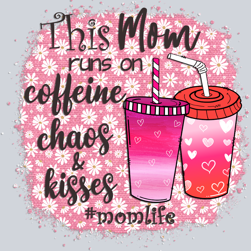 This Mom Runs On Caffeine - STK06127 (DTF Transfers)