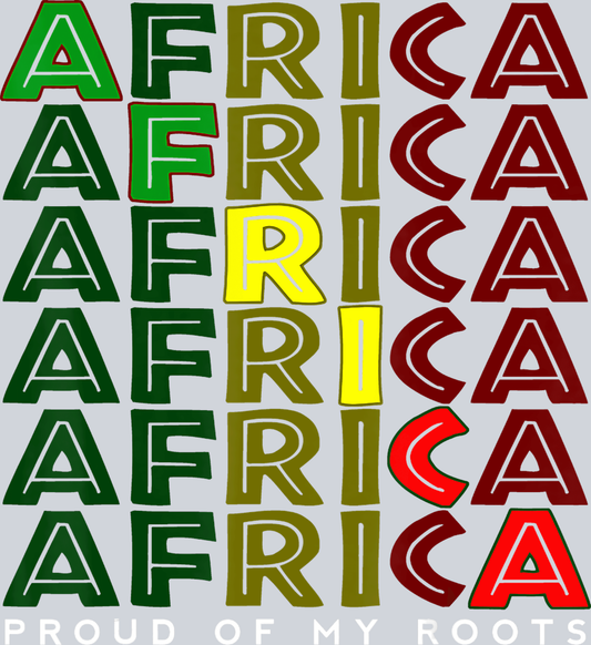 Africa Proud Of My Roots - STK00069 (DTF Transfers)