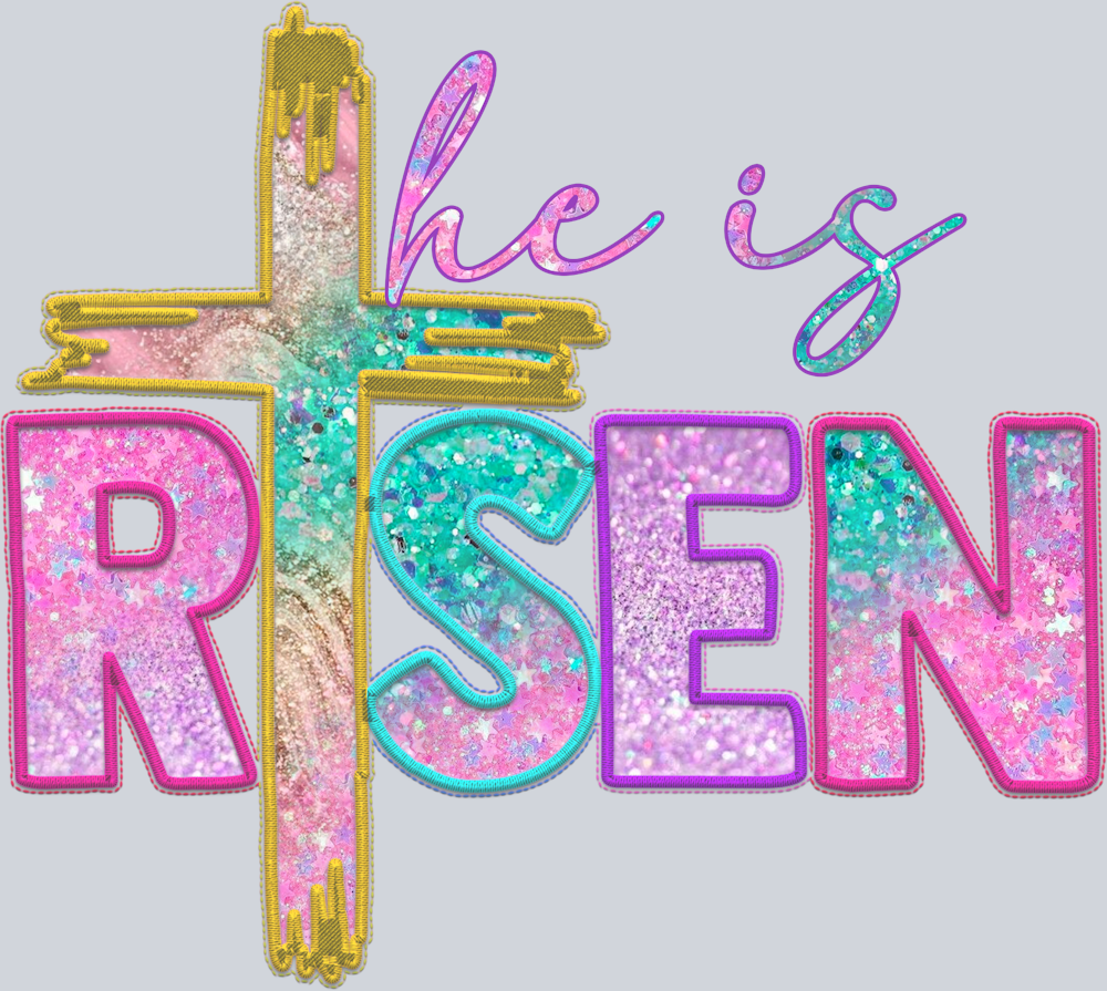 He Is Risen Faux Stitch - STK02638 (DTF Transfers)