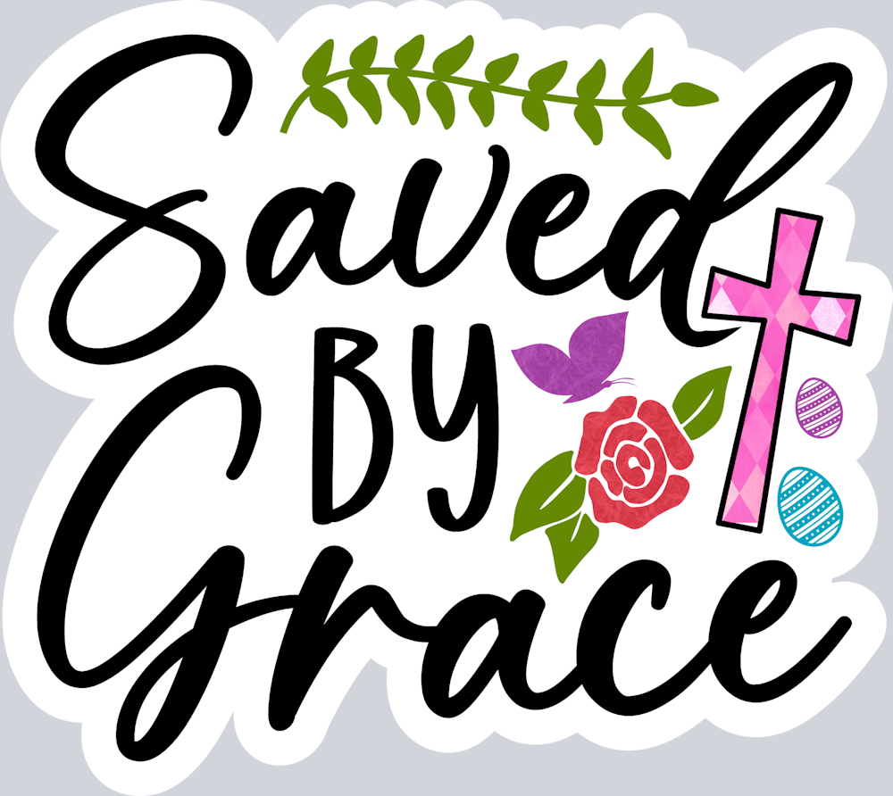 Saved By Grace 3 - STK05370 (DTF Transfers)