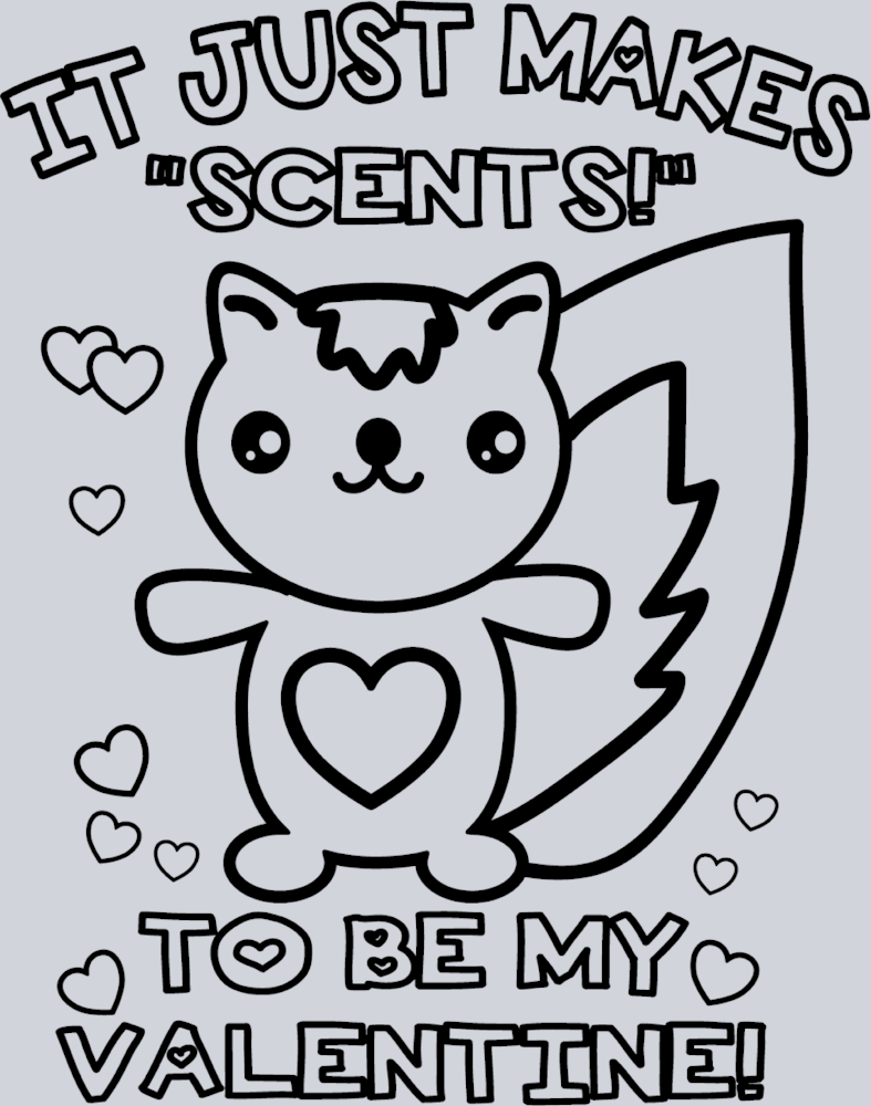 It Just Makes Scents To Be My Valentine - STK03246 (DTF Transfers)