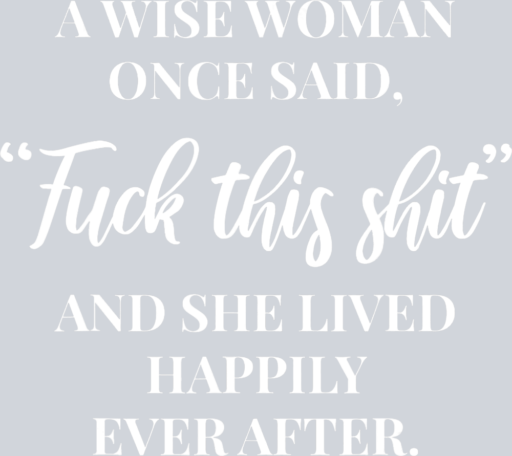 A Wise Woman - STK00050 (DTF Transfers)