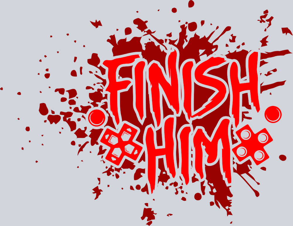 Finish Him - STK06930 (DTF Transfers)