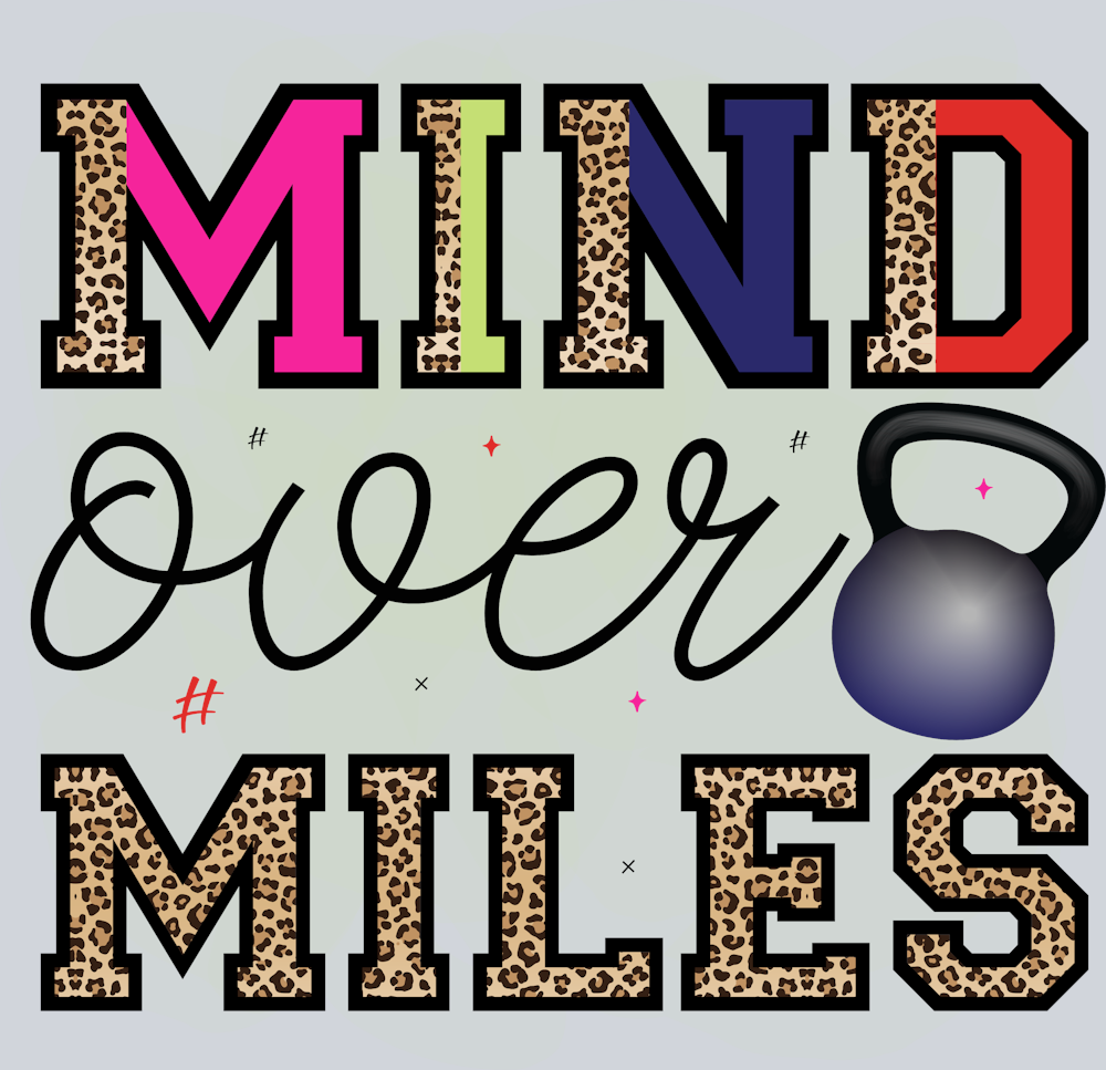 Mind Over Miles 1 - STK06706 (DTF Transfers)
