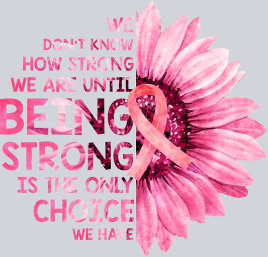 We Dont Know How Strong We Are BCA 1 - STK06885 (DTF Transfers)