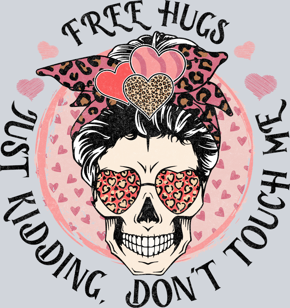 Skull Don't Touch Me - STK05533 (DTF Transfers)