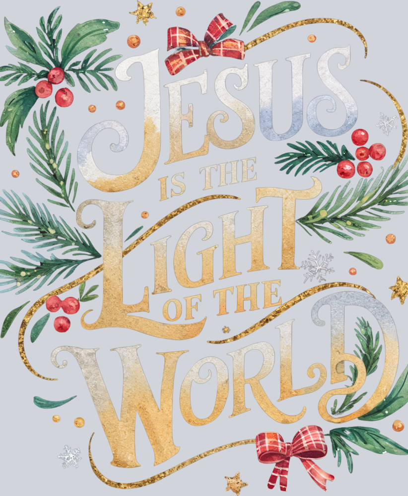 Jesus Is The Light Of The World - STK03317 (DTF Transfers)