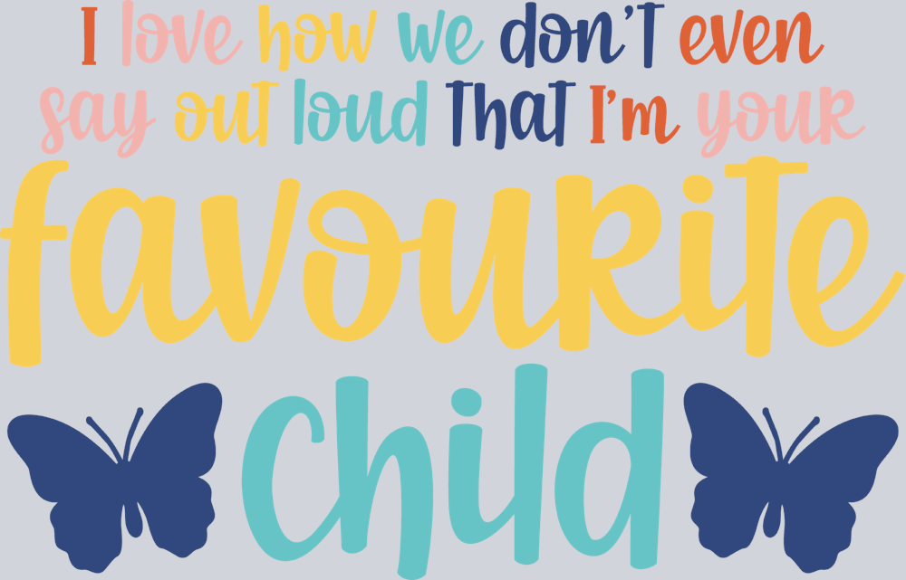 I Love How We Say Out Loud - STK02962 (DTF Transfers)