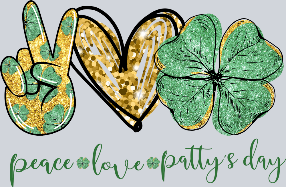 Peace Love Pattys Day - STK04771 (DTF Transfers)