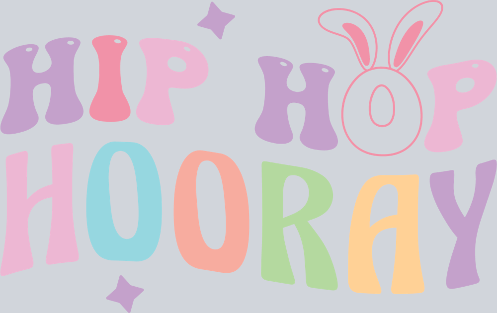 Hip Hop Hooray - STK07004 (DTF Transfers)