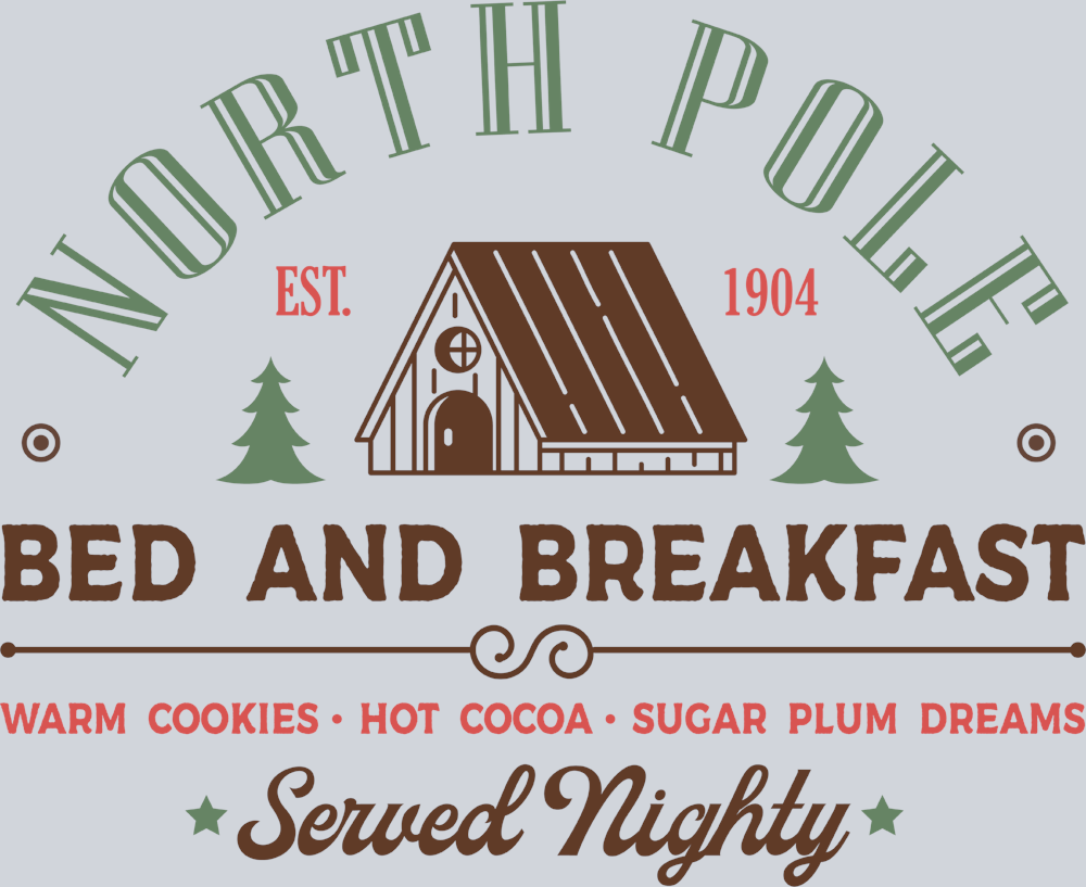 Vintage North Pole Bed And Breakfast - STK06326 (DTF Transfers)