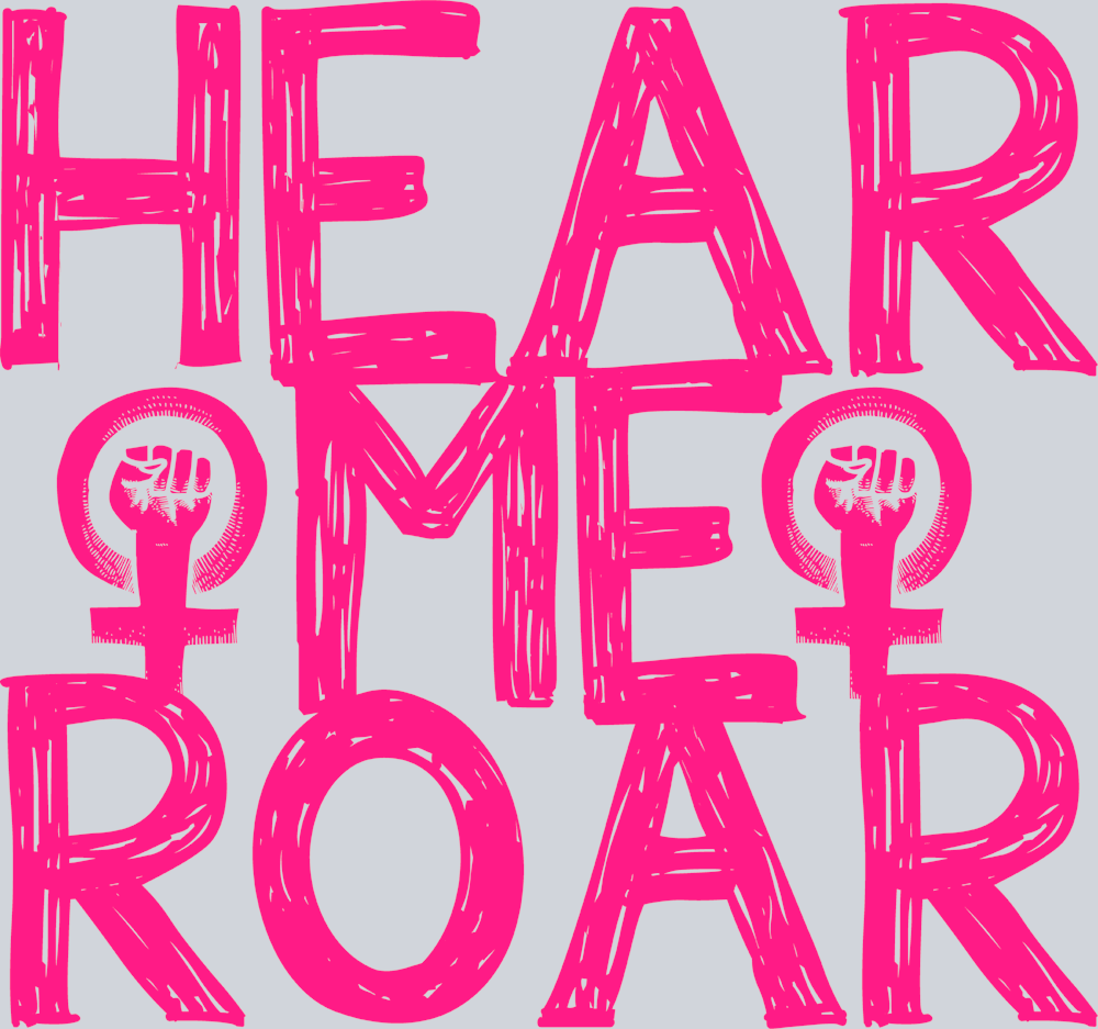 Hear Me Roar - STK02648 (DTF Transfers)