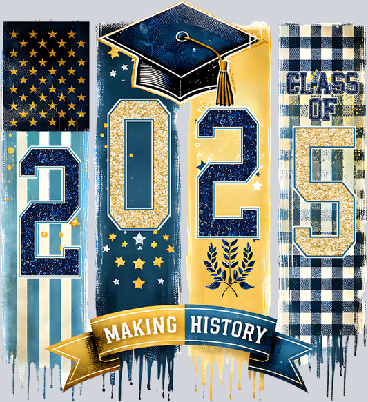 2025 Making History - STK00038 (DTF Transfers)